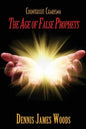 Counterfeit Charisma: The Age of False Prophets - Paperback