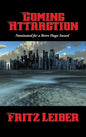 Coming Attraction - Hardcover
