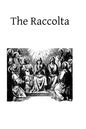 The Raccolta: Or Collection of Indulgenced Prayers & Good Works - Paperback