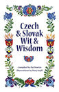 Czech and Slovak Wit and Wisdom - Paperback