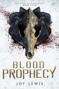 Blood Prophecy: (The Crest of Blackthorn Book 4) - Paperback