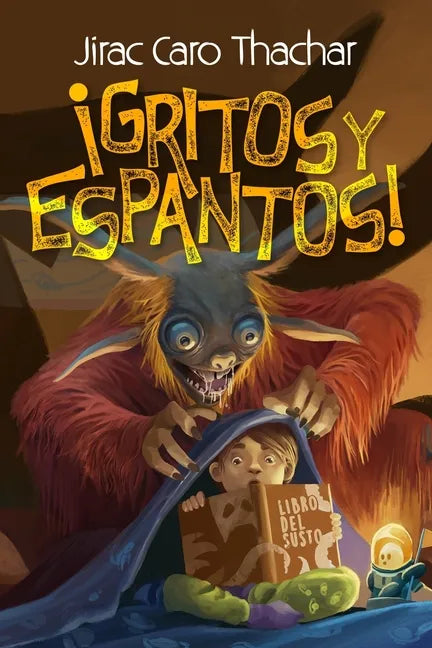 ¡Gritos y espantos!: Colección de cuentos de terror y aventuras para niños y jóvenes - Paperback