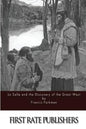 La Salle and the Discovery of the Great West - Paperback