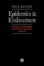 Epidemics and Enslavement: Biological Catastrophe in the Native Southeast, 1492-1715 - Paperback