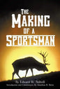 The Making of A Sportsman - Hardcover