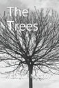 The Trees: A black and white old style art photography album of trees - Paperback