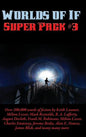 Worlds of If Super Pack #3 - Hardcover