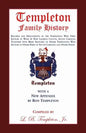 Templeton Family History: Records and Descendents of the Templetons Who First Settled in What Is Now Laurens County, South Carolina Together Wit - Paperback