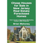 Cheap Houses for Sale in New Jersey Real Estate Foreclosed Homes: How to Invest in Real Estate Wholesaling Houses & REO Properties - Paperback