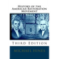 History of the American Restoration Movement - Paperback