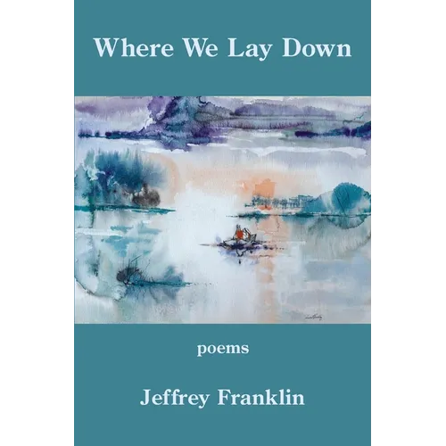 Where We Lay Down - Paperback