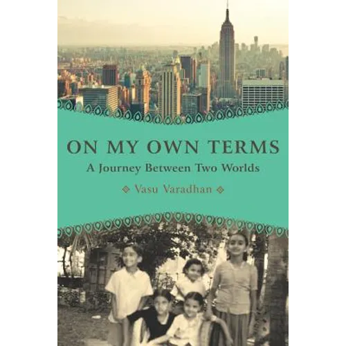 On My Own Terms: A Journey Between Two Worlds - Paperback