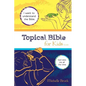 Topical Bible for Kids: Selected from New American Standard Bible - Paperback