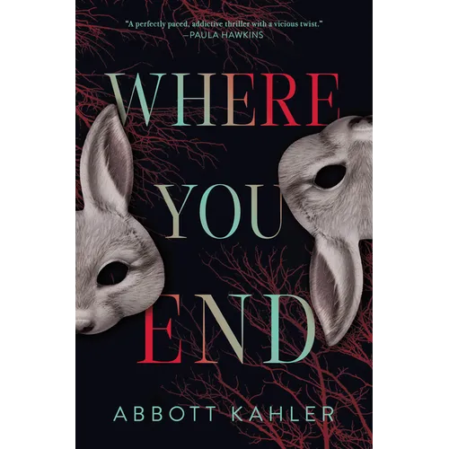 Where You End - Library Binding