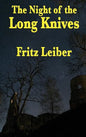 The Night of the Long Knives - Hardcover