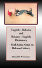English - Ilokano and Ilokano - English Dictionary - With Some Notes on Ilokano Culture - Paperback