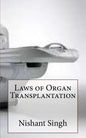 Laws of Organ Transplantation - Paperback