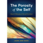The Porosity of the Self - Hardcover