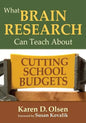 What Brain Research Can Teach About Cutting School Budgets - Paperback