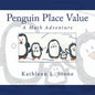 Penguin Place Value: A Math Adventure - Paperback