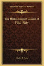The Hsiao King or Classic of Filial Piety - Hardcover
