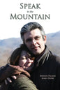 Speak to the Mountain - Paperback