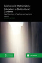 Science and Mathematics Education in Multicultural Contexts: New Directions in Teaching and Learning - Paperback