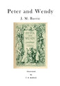 Peter and Wendy: Peter Pan; Or, the Boy Who Wouldn't Grow Up - Paperback