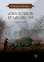 Weird Fiction in Britain 1880-1939 - Paperback