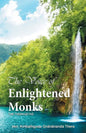 The Voice of Enlightened Monks: The Thera Gatha - Paperback