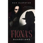 Fiona's Guardians - Hardcover