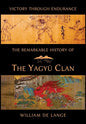 The Remarkable History of the Yagyu Clan - Hardcover