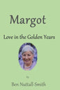Margot: Love in the Golden Years - Paperback
