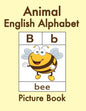 Animal English Alphabet: Animal Picture Book for Kids and Toddlers -Preschool Prep - Picture Book for Kids Age 2-4 - Fun Learning of the Alphab - Paperback