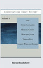 Conversations About History, Volume 1 - Hardcover