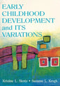 Early Childhood Development and Its Variations - Paperback