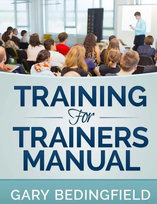 Training for Trainers Manual - Paperback