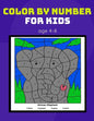 color by number for kids age 4-8: Coloring Activity Book for Kids boy, girls Ages 2-4,3-5,4-8 - Paperback