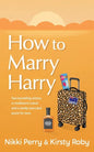 How to Marry Harry - Paperback