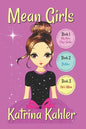 MEAN GIRLS - Part 1: Books 1,2 & 3: Books for Girls aged 9-12 - Paperback
