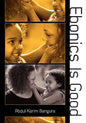 Ebonics Is Good - Paperback