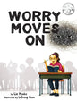 Worry Moves On - Hardcover