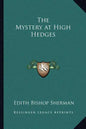 The Mystery at High Hedges - Paperback