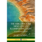 The Subconscious Mind and Its Illuminating Light: An Interpretation - Paperback