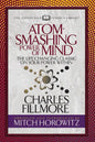Atom- Smashing Power of Mind (Condensed Classics): The Life-Changing Classic on Your Power Within - Paperback