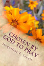 Chosen by God to Pray - Paperback