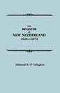 Register of New Netherland, 1626-1674 - Paperback