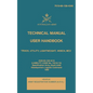 Technical Manual User Handbook Truck, Utility, Lightweight, Winch, MC2: 7610-66-128-4346 - Paperback