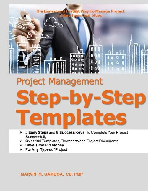 Project Management Step-by-Step Templates - Paperback