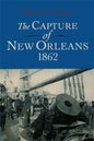 The Capture of New Orleans 1862 - Paperback